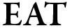 EAT